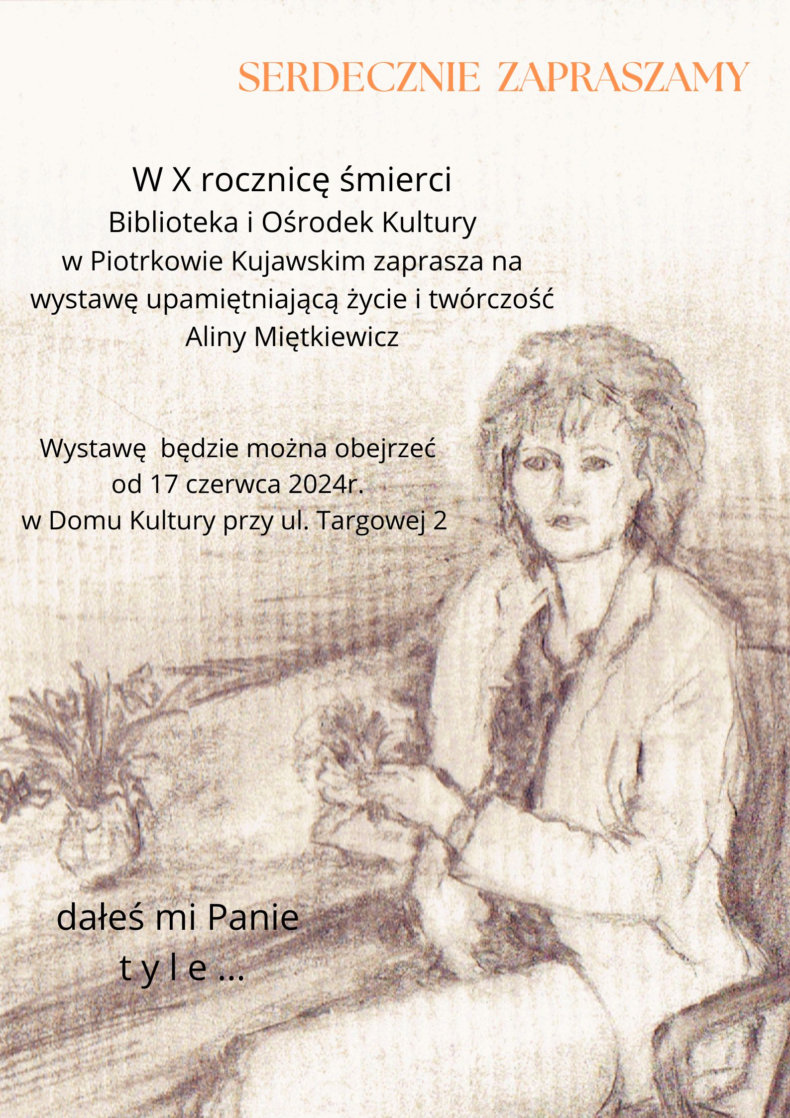 Wystawa z okazji X rocznicy śmierci Pani  Aliny Miętkiewicz